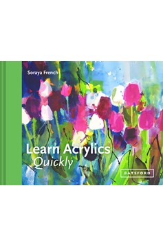 Learn Acrylics Quickly (Hardcover Book)