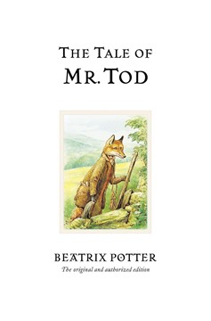 The Tale Of Mr. Tod (Hardcover Book)