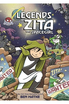 Zita The Spacegirl Graphic Novel Volume 2 Legends of Zita The Spacegirl