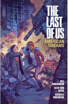 Last of Us Graphic Novel American Dreams New Printing