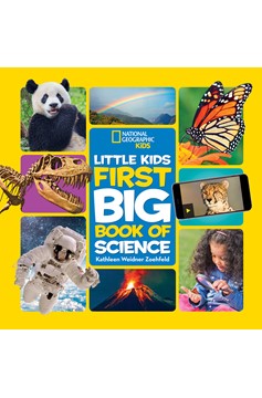 National Geographic Little Kids First Big Book Of Science (Hardcover Book)