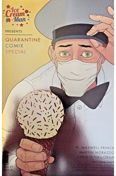 Ice Cream Man Presents Quarantine Comix #1 Thank You Foil Variant