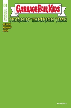 Garbage Pail Kids Through Time #1 Cover M Last Call Puke Green Blank
