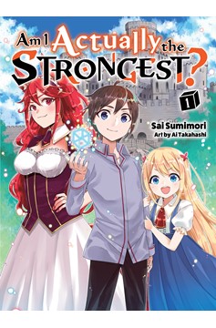 Am I Actually The Strongest? Light Novel Volume 1