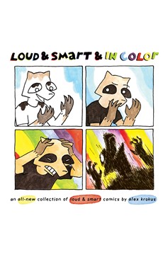 Loud & Smart & In Color Graphic Novel An All-New Collection of Loud & Smart Comics (Mature)