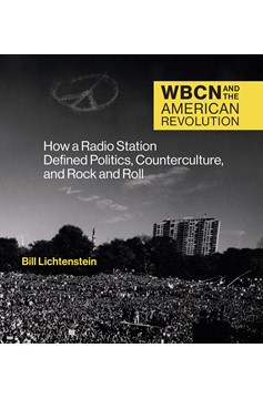 Wbcn and the American Revolution (Hardcover Book)