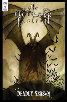 October Faction Deadly Season #1
