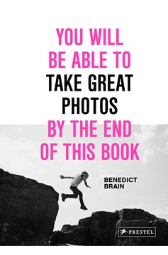 You Will Be Able To Take Great Photos By The End Of This Book (Hardcover Book)