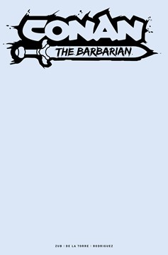 Conan the Barbarian (2023) #13 Cover G Color Blank Sketch (Mature)