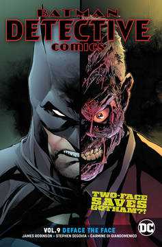 Batman Detective Comics Graphic Novel Volume 9 Deface the Face