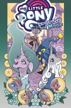 My Little Pony Legends of Magic Omnibus Graphic Novel Volume 1