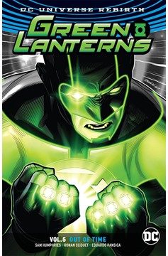 Green Lanterns Graphic Novel Volume 5 Out of Time Rebirth
