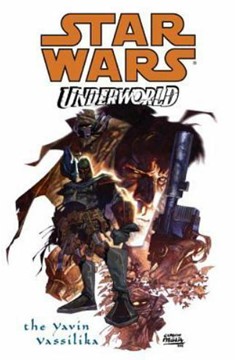 Star Wars Underworld The Yavin Vassilika Graphic Novel