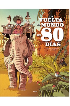 La Vuelta Al Mundo En 80 Días / Around The World In Eighty Days (Hardcover Book)