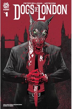 Dogs of London #1 Cover A Clarke