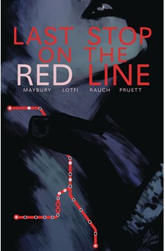 Last Stop on the Red Line Graphic Novel