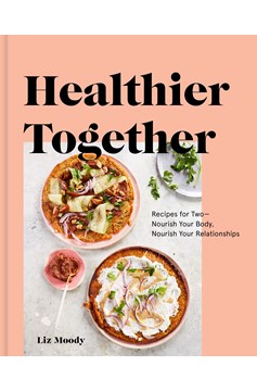 Healthier Together (Hardcover Book)