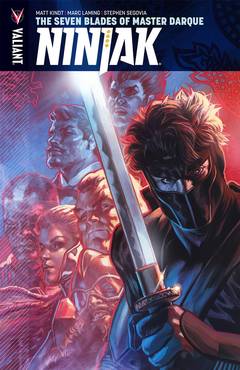 Ninjak Graphic Novel Volume 6 The Seven Blades of Master Darque