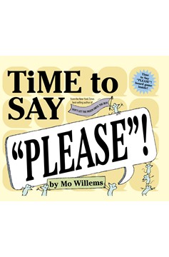 Time To Say Please! (Hardcover Book)