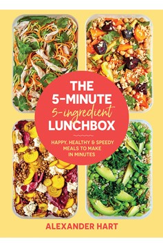 The 5-Minute, 5-Ingredient Lunchbox (Hardcover Book)