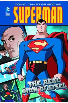 DC Super Heroes Superman Young Reader Graphic Novel #21 Real Man of Steel