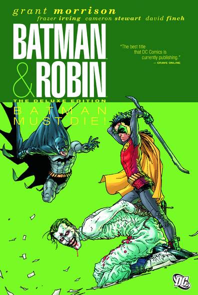 Batman and Robin Graphic Novel Volume 3 Batman Robin Must Die