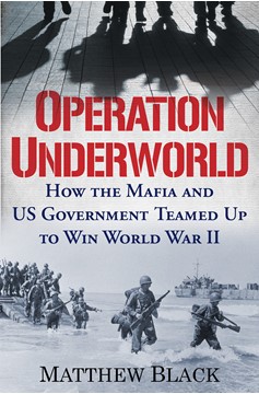 Operation Underworld (Hardcover Book)