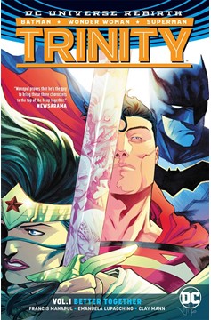 Trinity Hardcover Volume 1 Better Together (Rebirth)