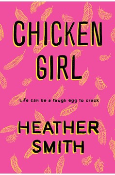 Chicken Girl (Hardcover Book)