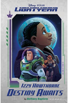 Disney Pixar Lightyear Izzy Hawthorne: Destiny Awaits (Hardcover Book)