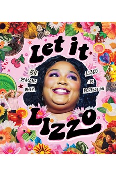 Let It Lizzo! (Hardcover Book)