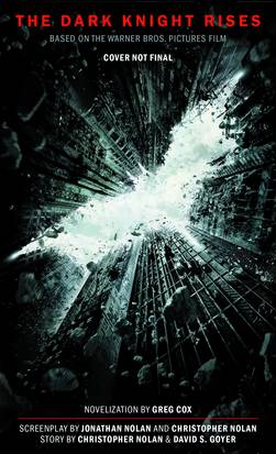 Dark Knight Rises Off Novelization MMPB
