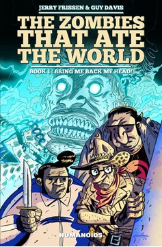 Zombies That Ate The World Hardcover Volume 1 (Mature)