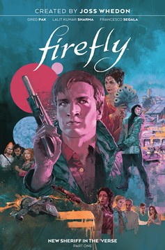 Firefly New Sheriff In Verse Hardcover Volume 1