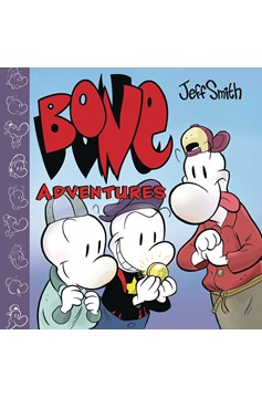 Bone Adventures Soft Cover Volume 1 Finders Keepers