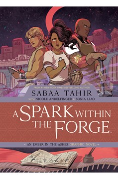 Spark Within Forge Ember In The Ashes Graphic Novel Hardcover Volume 2