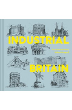 Industrial Britain (Hardcover Book)