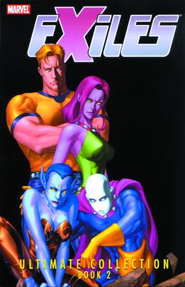 Exiles Ultimate Collection Graphic Novel Book 2