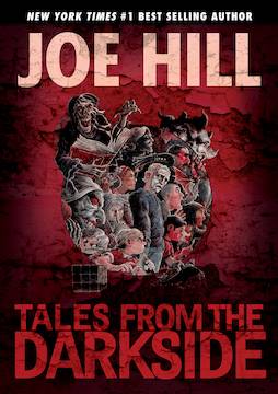 Tales From The Darkside Scripts by Joe Hill Hardcover