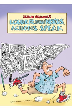 Sergio Aragonés Louder than Words, Actions Speak Graphic Novel