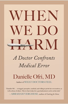 When We Do Harm (Hardcover Book)