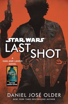 Star Wars Last Shot Han & Lando Hardcover Novel