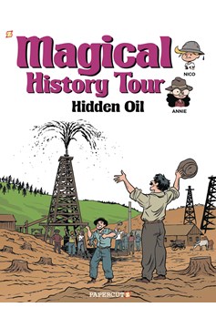 Magical History Tour Hardcover Graphic Novel Volume 3 Hidden Oil