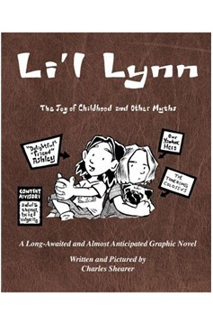Li'l Lynn: The Joy of Childhood And Other Myths