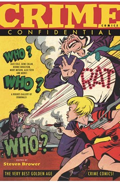 Crime Comics Confidential Graphic Novel