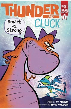 Thunder & Cluck Young Reader Graphic Novel #3 Smart Vs. Strong