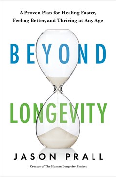 Beyond Longevity (Hardcover Book)