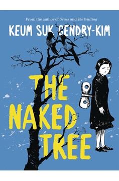 The Naked Tree Graphic Novel (Mature)