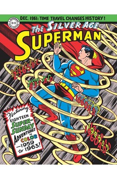 Superman Silver Age Sundays Hardcover Volume 1