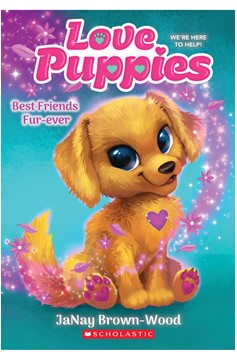 Best Friends Furever Book Love Puppies Volume 1